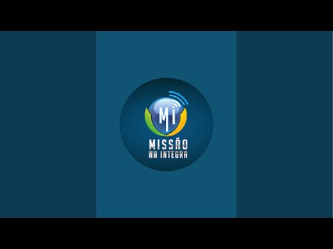 Missão na Íntegra está ao vivo!