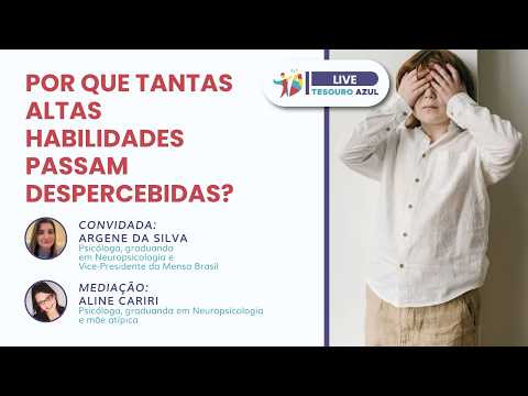Por que tantas Altas Habilidades passam despercebidas?