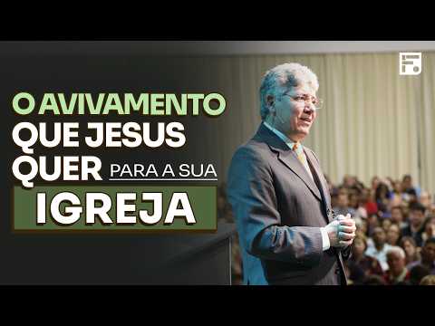 O avivamento que Jesus quer pra sua Igreja // Hernandes Dias Lopes