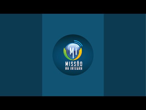 Missão na Íntegra está ao vivo!