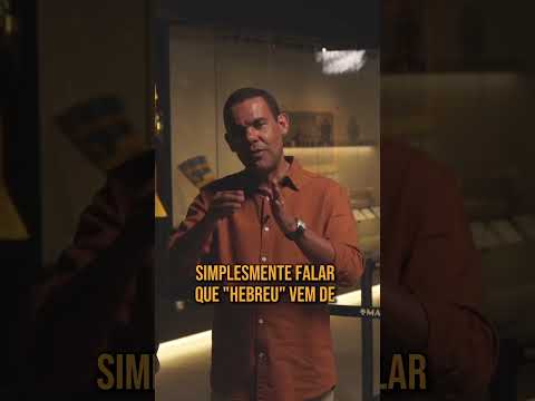 A Origem do Nome ‘Hebreu’