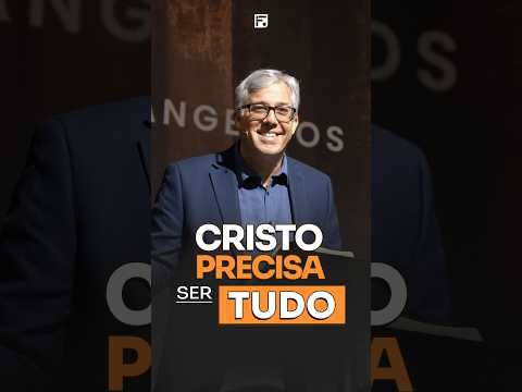 Cristo deve ser TUDO // Heber Campos Jr.