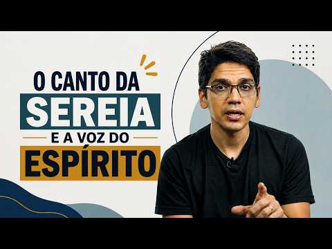 O Canto da Sereia e a Voz do Espírito – 1 Timóteo 3.14-4.8 | Ákilla Nascimento | IBNU