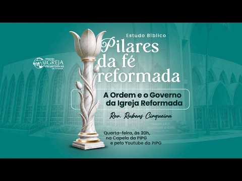 # 86 Pilares da Fé Reformada – Estudo Bíblico
