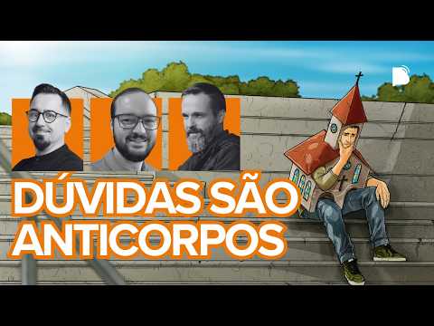 Fé e Dúvida na Igreja – BTCast 663