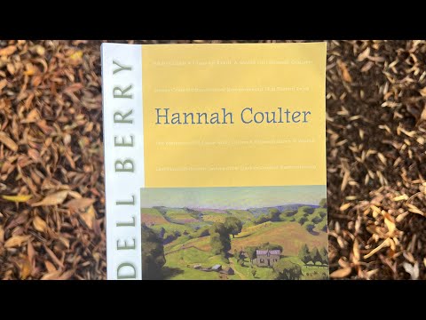 Hannah Coulter – Wendell Berry.